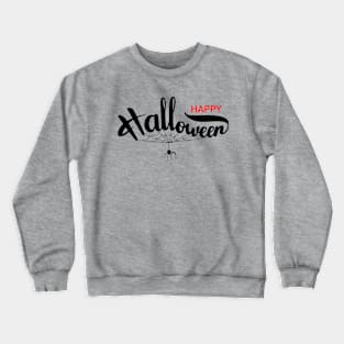 Happy Halloween Gift Idea Crewneck Sweatshirt